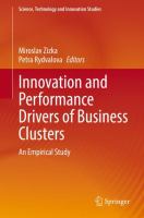 Innovation and Performance Drivers of Business Clusters An Empirical Study /