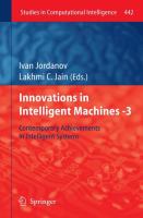 Innovations in Intelligent Machines -3 Contemporary Achievements in Intelligent Systems /
