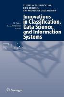 Innovations in classification, data science, and information systems proceedings of the 27th annual conference of the Gesellschaft für Klassifikation e.V., Brandenburg University of Technology, Cottbus, March 12-14, 2003 /