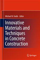 Innovative Materials and Techniques in Concrete Construction ACES Workshop /
