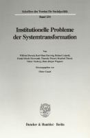 Institutionelle Probleme der Systemtransformation