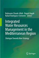 Integrated water resources management in the Mediterranean Region dialogue towards new strategy /