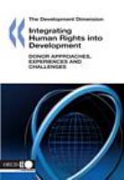 Integrating human rights into development donor approaches, experiences, and challenges.