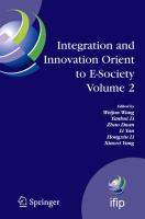 Integration and Innovation Orient to E-Society Volume 2 Seventh IFIP International Conference on e-Business, e-Services, and e-Society (I3E2007), October 10-12, Wuhan, China /