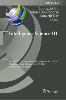 Intelligence Science III 4th IFIP TC 12 International Conference, ICIS 2020, Durgapur, India, February 24–27, 2021, Revised Selected Papers /