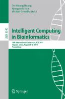 Intelligent Computing in Bioinformatics 10th International Conference, ICIC 2014, Taiyuan, China, August 3-6, 2014, Proceedings /