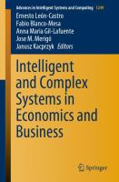 Intelligent and Complex Systems in Economics and Business