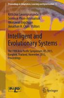 Intelligent and Evolutionary Systems The 19th Asia Paciﬁc Symposium, IES 2015, Bangkok, Thailand, November 2015, Proceedings /