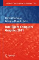 Intelligent computer graphics 2011
