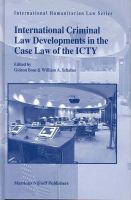 International criminal law developments in the case law of the ICTY