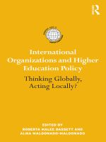 International organizations and higher education policy thinking globally, acting locally? /