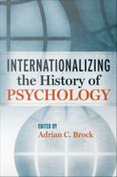 Internationalizing the history of psychology