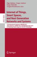 Internet of Things, Smart Spaces, and Next Generation Networks and Systems 17th International Conference, NEW2AN 2017, 10th Conference, ruSMART 2017, Third Workshop NsCC 2017, St. Petersburg, Russia, August 28–30, 2017, Proceedings /