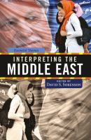 Interpreting the Middle East essential themes /