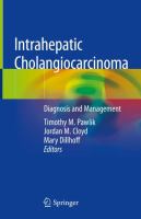 Intrahepatic Cholangiocarcinoma Diagnosis and Management /