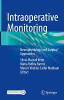 Intraoperative Monitoring Neurophysiology and Surgical Approaches /