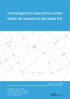 Investigación Educativa Como Factor de Avance en Las Aulas 5.0