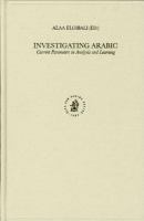 Investigating Arabic current parameters in analysis and learning /