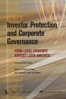 Investor protection and corporate governance firm-level evidence across Latin America /