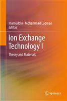 Ion Exchange Technology I Theory and Materials /