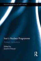 Iran's nuclear programme strategic implications /