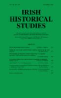 Irish historical studies joint journal of the Irish Historical Society and the Ulster Society for Irish Historical Studies.