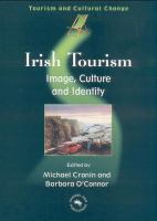 Irish tourism image, culture, and identity /