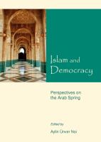 Islam and democracy perspectives on the Arab spring /