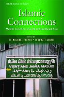 Islamic connections Muslim societies in South and Southeast Asia /