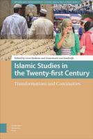 Islamic studies in the twenty-first century transformations and continuities /