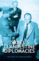 Israel's clandestine diplomacies