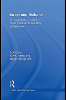 Israel and the Hizbollah an asymmetric conflict in historical and comparitive perspective /