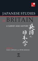 Japanese Studies in Britain : a survey and history /