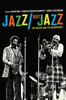 Jazz/not jazz the music and its boundaries /