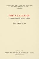 Jehan de Lanson : chanson de geste of the 13th century /