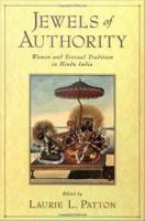 Jewels of authority women and textual tradition in Hindu India /