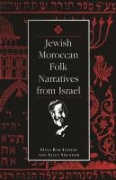 Jewish Moroccan folk narratives from Israel /