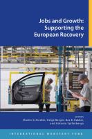 Jobs and growth supporting the European recovery /