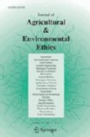 Journal of agricultural & environmental ethics