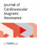 Journal of cardiovascular magnetic resonance official journal of the Society of Cardiovascular Magnetic Resonance.