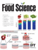 Journal of food science an official publication of the Institute of Food Technologists.