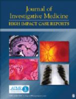 Journal of investigative medicine high impact case reports