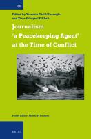 Journalism 'a peacekeeping agent' at the time of conflict