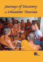 Journeys of discovery in volunteer tourism international case study perspectives /