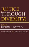 Justice through diversity? a philosophical and theological debate /