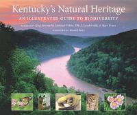 Kentucky's natural heritage : a an illustrated guide to biodiversity /