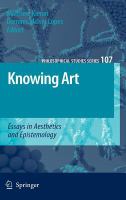 Knowing Art Essays in Aesthetics and Epistemology /