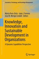 Knowledge, Innovation and Sustainable Development in Organizations A Dynamic Capabilities Perspective /