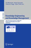 Knowledge Engineering and Knowledge Management 20th International Conference, EKAW 2016, Bologna, Italy, November 19-23, 2016, Proceedings /