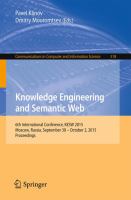 Knowledge Engineering and Semantic Web 6th International Conference, KESW 2015, Moscow, Russia, September 30 - October 2, 2015, Proceedings /